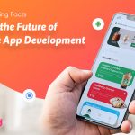 AstonishingfactsaboutthefutureofMobileAppDevelopment